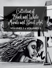 Collection of Black and White Murals and Street Art - Volumes 1 and 3: Two Photographic Books on Urban Art and Culture By Frankie The Sign Cover Image
