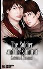 The Soldier and the Samurai: (yaoi Novel) By Yuramei, Yuramei (Illustrator), Katsura Cover Image