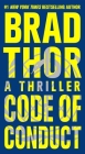 Code of Conduct: A Thriller (The Scot Harvath Series #14) By Brad Thor Cover Image