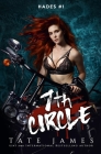 7th Circle (Hades #1) By Wander Aguiar (Photographer), Tate James Cover Image