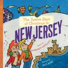 The Twelve Days of Christmas in New Jersey (Twelve Days of Christmas in America) Cover Image