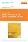 2012 ICD-10-CM Draft Standard Edition - Elsevier eBook on Vitalsource (Retail Access Card) Cover Image