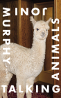 Talking Animals By Joni Murphy, Edoardo Ballerini (Read by) Cover Image