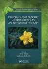 Principles and Practice of Botanicals as an Integrative Therapy (Clinical Pharmacognosy) By Anne Hume (Editor), Katherine Kelly Orr (Editor) Cover Image
