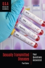 Sexually Transmitted Diseases: Your Questions Answered (Q&A Health Guides) By Paul Quinn Cover Image