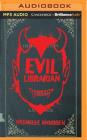 Evil Librarian By Emily Foster (Read by), Michelle Knudsen Cover Image
