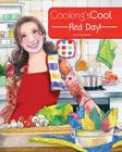 Cooking's Cool Red Day! By Penny Weber (Illustrator), Carla Genther, Cindy Sardo Cover Image