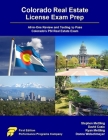 Colorado Real Estate License Exam Prep: All-in-One Review and Testing to Pass Colorado's PSI Real Estate Exam By Stephen Mettling, David Cusic, Ryan Mettling Cover Image
