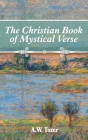 The Christian Book of Mystical Verse Cover Image