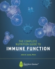 The Complete Nutrition Guide to Immune Function By John E. Lewis Cover Image