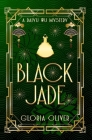 Black Jade: A Daiyu Wu Mystery By Gloria Oliver Cover Image
