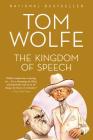 The Kingdom of Speech By Robert Petkoff (Read by), Tom Wolfe Cover Image