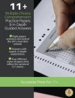 11+ Multiple-Choice Comprehension: Practice Papers and In-Depth Guided Answers: CEM, GL and Independent School 11 Plus English Exams By Accolade Press, R. P. Davis Cover Image