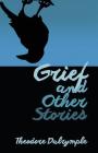Grief and Other Stories Cover Image