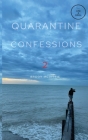 Quarantine Confessions 2 By Brody McVittie Cover Image