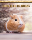 Conejillo de indias: Un asombroso libro de imágenes de animales para niños Cover Image