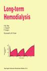 Long-Term Hemodialysis By Nguyen-Khoa Man, J. J. Zingraff, P. Jungers Cover Image