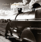 Father Browne's Trains and Railways Cover Image