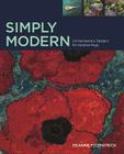 Simply Modern: Contemporary Design for Hooked Rugs By Deanne Fitzpatrick Cover Image