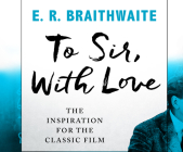 To Sir, with Love By E. R. Braithwaite, Ben Onwukwe (Narrated by) Cover Image