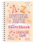 A to Z Devotional Journal and Sketchbook for Courageous Girls Cover Image