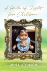 A Halo of Light for Children By Ann L. Atkinson Cover Image