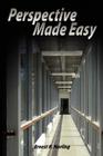 Perspective Made Easy Cover Image