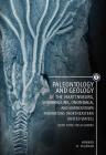 Paleontology and Geology of the Martinsburg, Shawangunk, Onondaga, and Hornerstown Formations (Northeastern United States) with Some Field Guides Cover Image