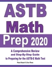 ASTB Math Prep 2020: A Comprehensive Review and Ultimate Guide to the ASTB-E Math Test Cover Image