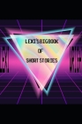 Lexi Wright's Big Book of Short Stories Cover Image