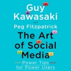 The Art of Social Media Lib/E: Power Tips for Power Users Cover Image