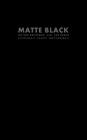 Matte Black Action Notebook, 5x8, 100 Pages By Everyday Carry Notebooks Cover Image