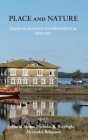 Place and Nature: Essays in Russian Environmental History Cover Image