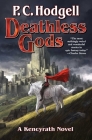 Deathless Gods (Kencyrath #7) Cover Image