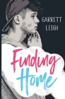 Finding Home By Garrett Leigh Cover Image