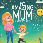 My Amazing Mum Cover Image