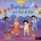 Ramadan and Eid al-Fitr (Celebrations & Festivals) By Sara Khan, Nadiyah Suyatna (Illustrator) Cover Image