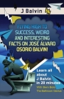 J Balvin: Flying High to Success, Weird and Interesting Facts on José Álvaro Osorio Balvin! Cover Image