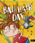 Bad Hair Day By John Phillips, Jennifer Jamieson (Illustrator) Cover Image