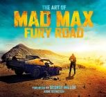 The Art of Mad Max: Fury Road Cover Image