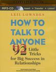 How to Talk to Anyone: 92 Little Tricks for Big Success in Relationships Cover Image