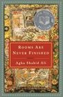 Rooms Are Never Finished: Poems Cover Image