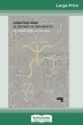 In Defence of Serendipity: For A Radical Politics of Innovation (16pt Large Print Edition) Cover Image