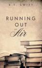 Running Out of Air By K. T. Swift Cover Image