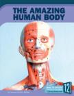 The Amazing Human Body (Unbelievable) Cover Image