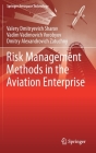 Risk Management Methods in the Aviation Enterprise (Springer Aerospace Technology) Cover Image