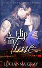 A Flip in Time By Lucianna Gray Cover Image