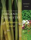 Understanding the Principles of Organic Chemistry: A Laboratory Course (Available Titles Cengagenow) Cover Image