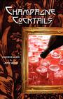 Champagne Cocktails By Jared McDaniel Brown, Anistatia Renard Miller Cover Image