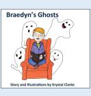Braedyn's Ghosts Cover Image